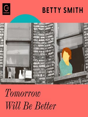 Tomorrow Will Be Better - Audiobook